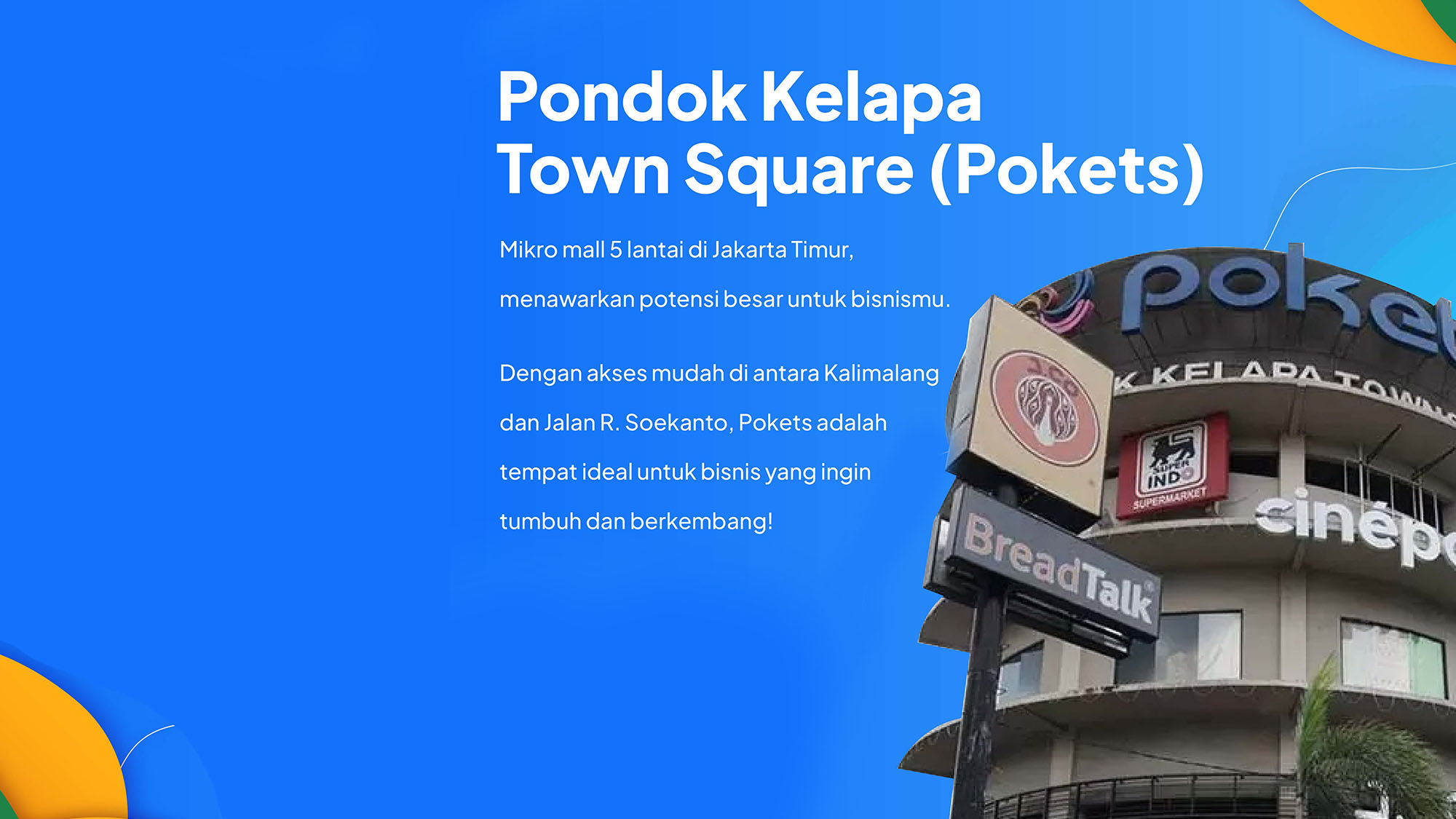 Mall Pokets Pondok kelapa